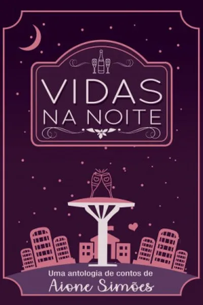 Cover of Vidas na Noite