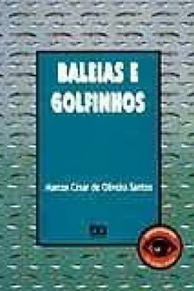 Cover of Baleias e Golfinhos