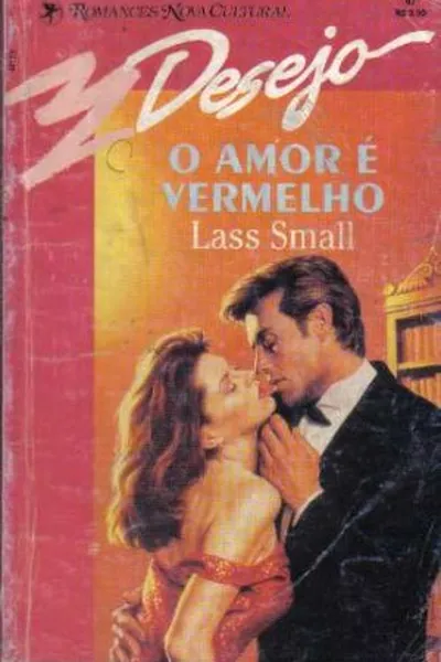 Cover of O Amor é Vermelho