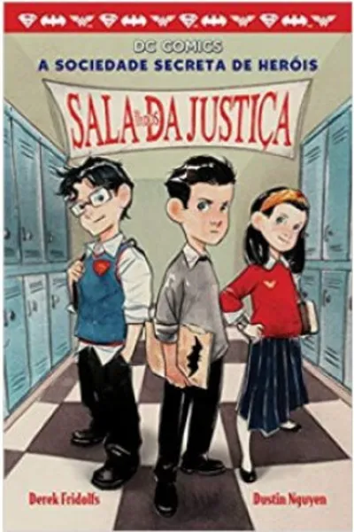 Cover of A Sociedade Secreta de Heróis - Volume 1