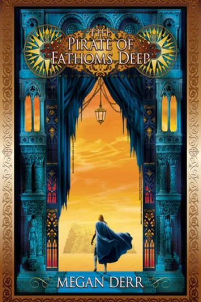 Cover of The Pirate of Fathoms Deep