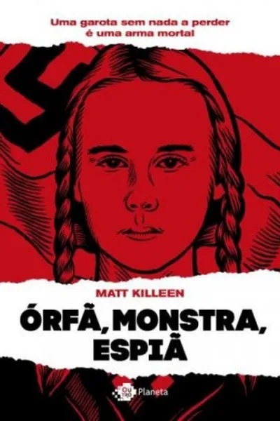 Cover of Orfã, Monstra, Espiã