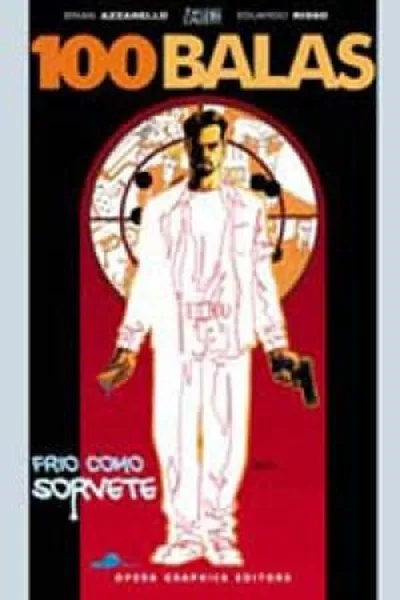 Cover of 100 Balas Vol. 2 - Frio como Sorvete