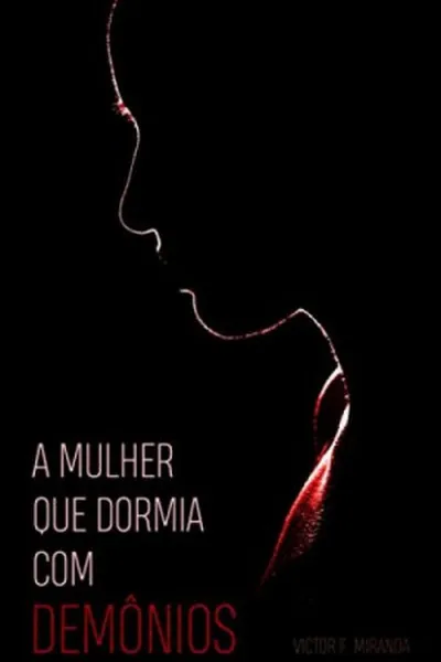 Cover of A Mulher que Dormia com Demônios