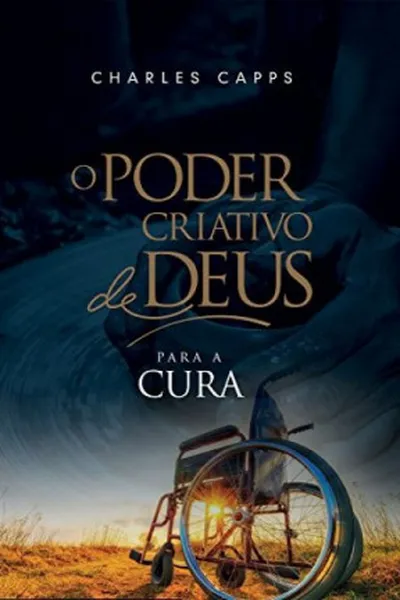 Cover of O Poder Criativo de Deus para a Cura