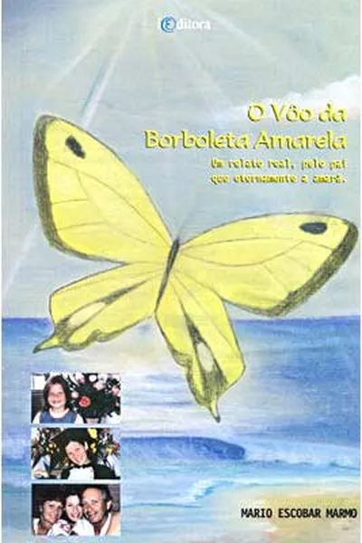 Cover of o vôo da borboleta amarela