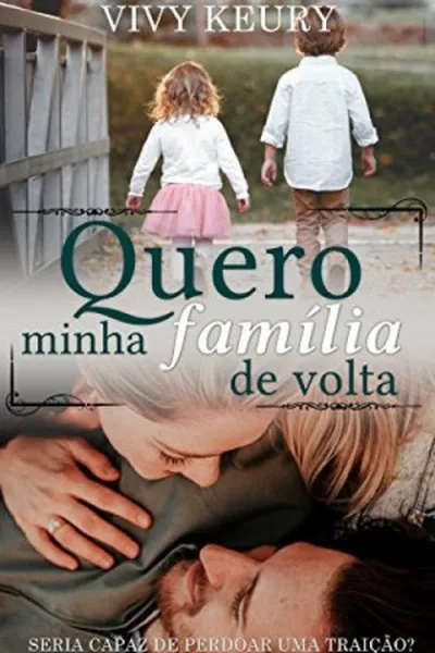 Cover of Quero Minha Família de Volta