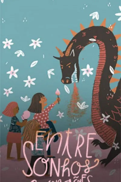 Cover of Entre sonhos e dragões