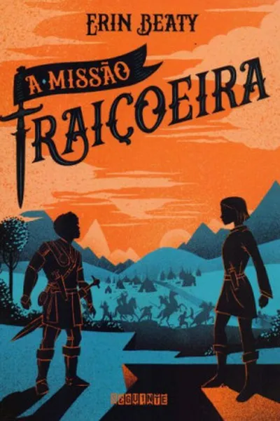 Cover of A Missão Traiçoeira