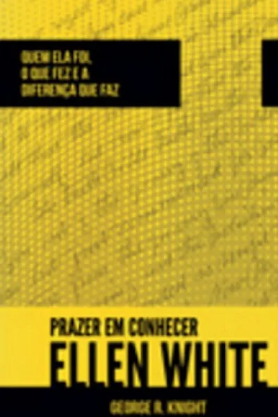 Cover of Prazer em Conhecer Ellen White