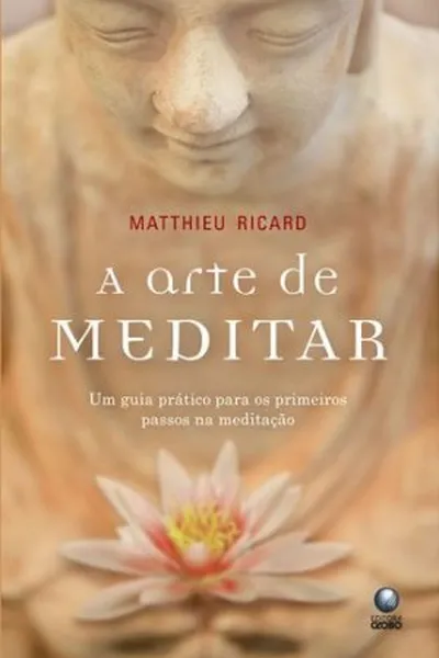 Cover of A arte de meditar