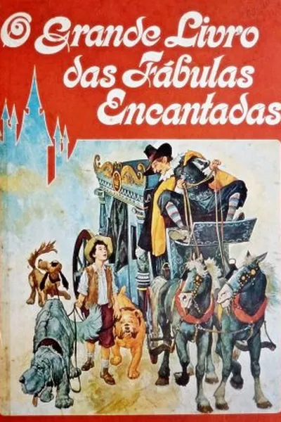 Cover of O Grande Livro das Fábulas Encantadas