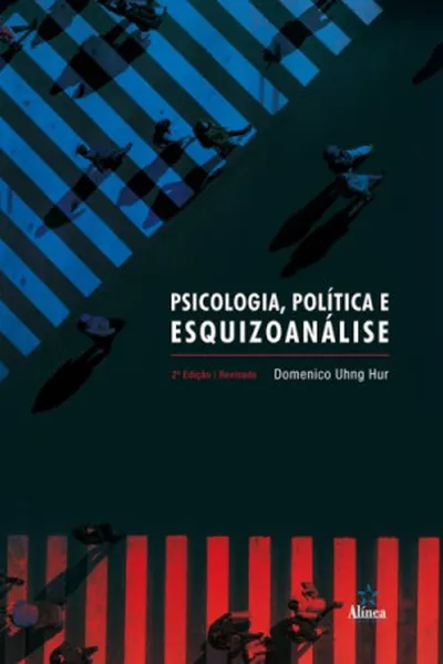 Cover of Psicologia, política e esquizoanálise