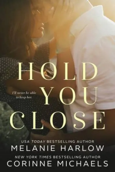 Cover of Hold You Close