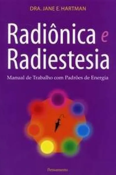 Cover of Radiônica e Radiestesia