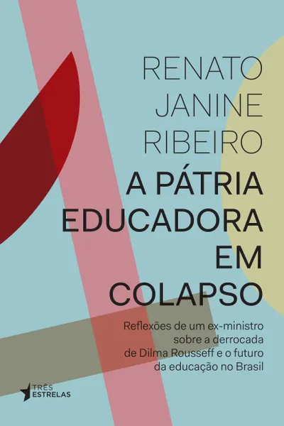 Cover of A Pátria Educadora em Colapso