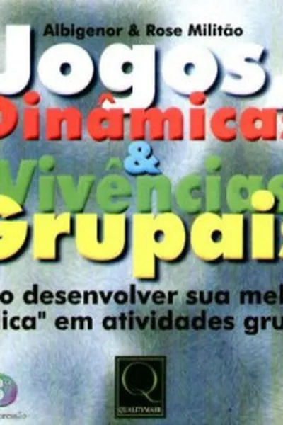 Cover of Jogos Dinâmicas & Vivências Grupais