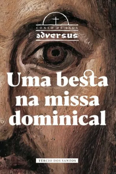 Cover of Uma besta na missa dominical