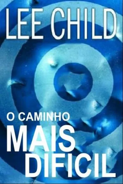 Cover of O Caminho Mais Difícil