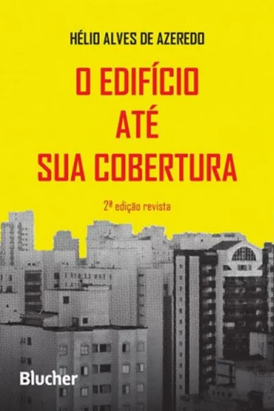 Cover of O Edifício até a sua Cobertura