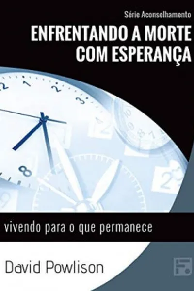 Cover of Enfrentando a morte com esperança