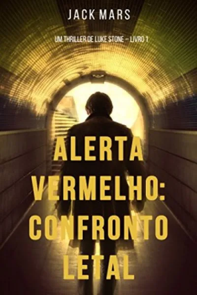 Cover of Alerta Vermelho: Confronto Letal