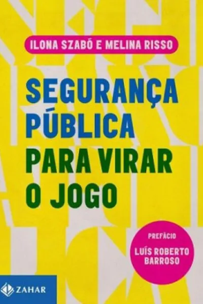 Cover of Segurança Pública para virar o jogo