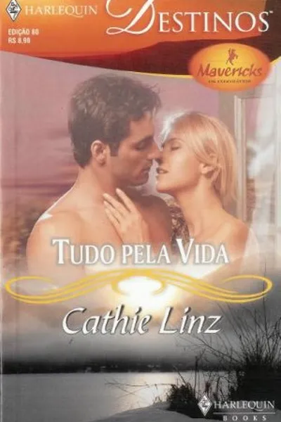 Cover of Tudo Pela Vida