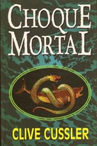 Cover of Choque Mortal