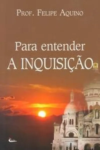 Cover of Para Entender a Inquisição