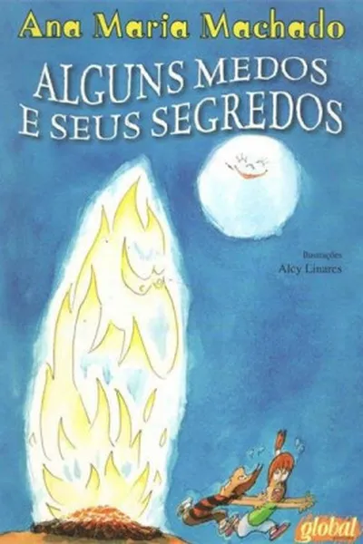 Cover of Alguns medos e seus segredos