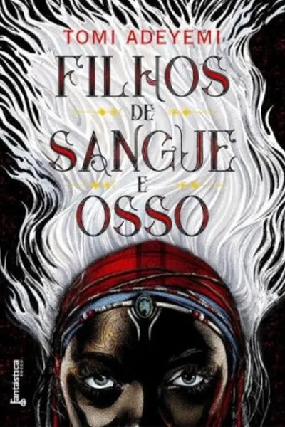 Cover of Filhos de sangue e osso