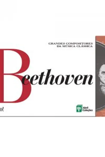Cover of Grandes Compositores da Música Clássica - Beethoven - Volume 01