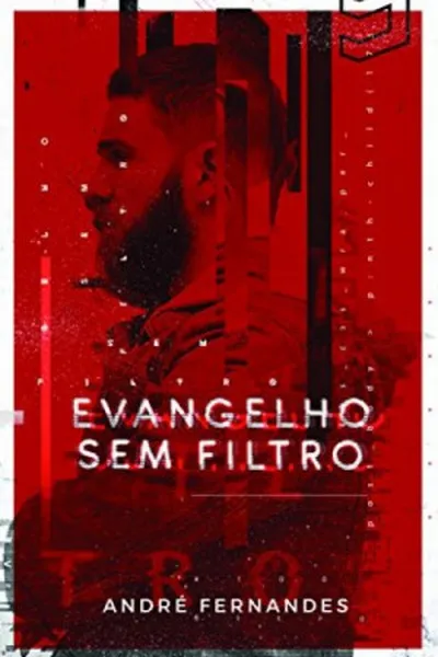 Cover of EVANGELHO SEM FILTRO