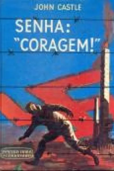 Cover of Senha: "Coragem!"