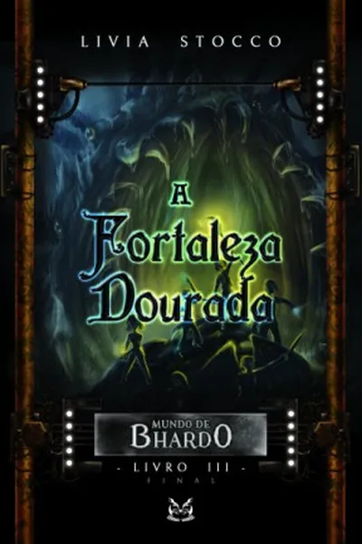Cover of A Fortaleza Dourada
