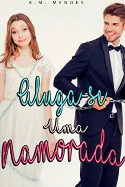 Cover of Aluga-se Uma Namorada
