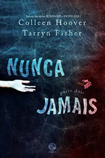 Cover of Nunca jamais: parte dois