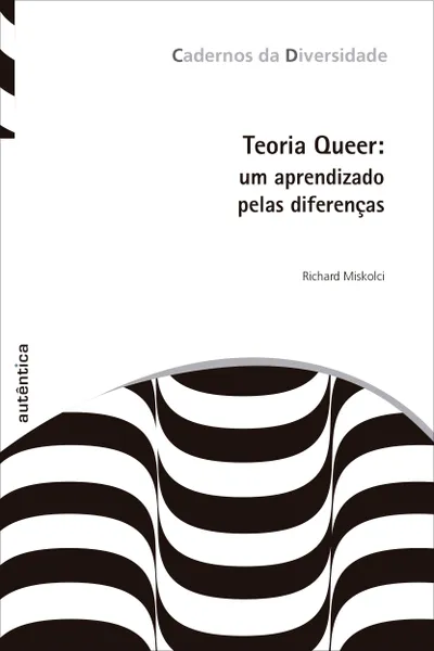Cover of Teoria Queer. Um Aprendizado Pelas Diferenças