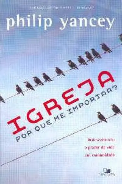 Cover of Igreja, por que me Importar