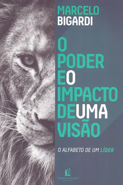 Cover of O Poder e o Impacto de Uma Visão