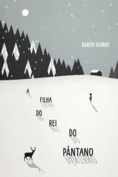 Cover of A Filha do Rei do Pântano