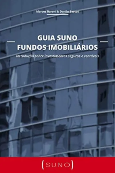 Cover of Guia Suno Fundos Imobiliários: