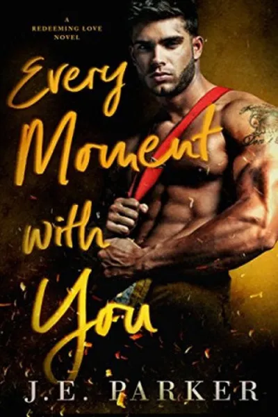 Cover of Every Moment with You