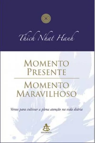 Cover of Momento presente, momento maravilhoso