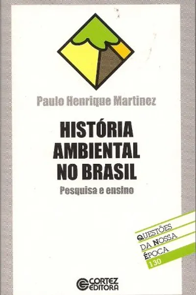 Cover of História ambiental no Brasil