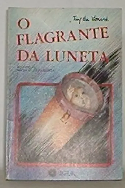 Cover of O Flagrante da Luneta