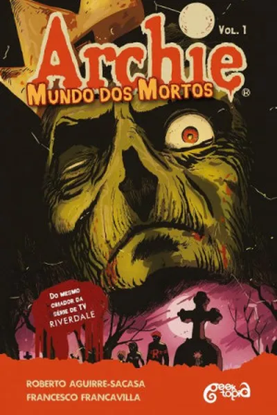 Cover of Archie: Mundo dos Mortos - Vol. 1