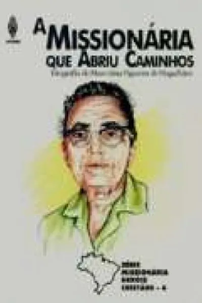 Cover of A missionária que abriu caminhos
