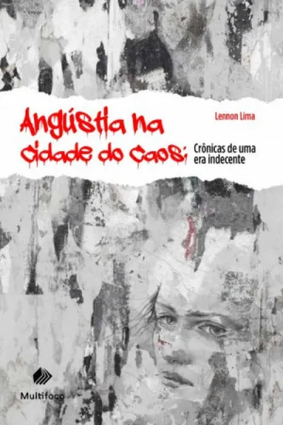 Cover of Angústia na cidade do caos